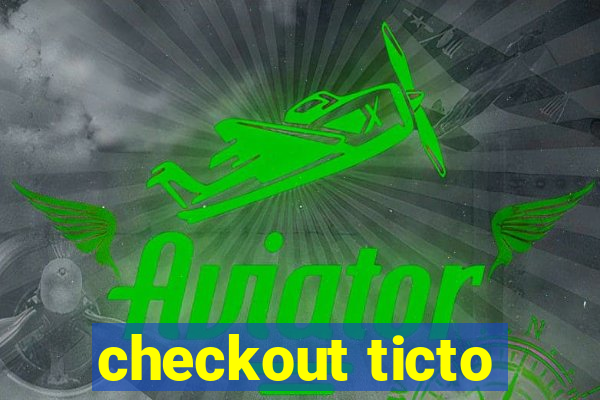 checkout ticto